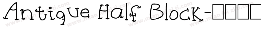 Antique Half Block字体转换